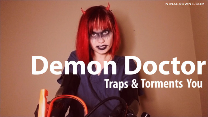 Demon Doctor Traps & Torments You