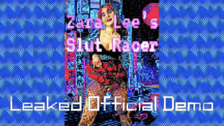 Leaked Slut Racer Video Game Demo - Jan 17, 2023