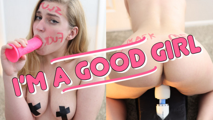 I'm A Good Girl