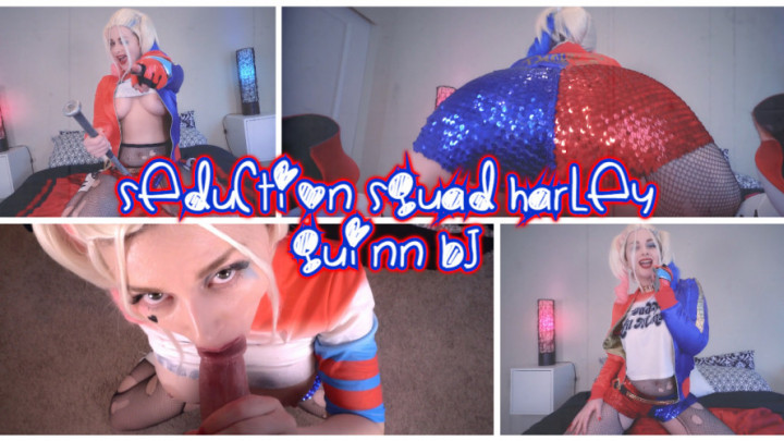 SEDUCTION SQUAD HARLEY QUINN BJ - October 31, 2017