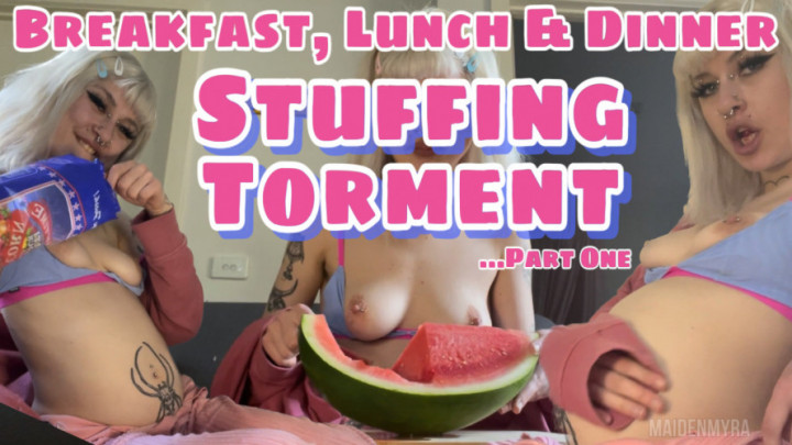 Extreme Belly Stuffing Torment PART 1