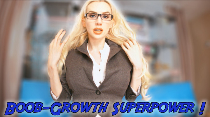 GF gets huge tits with superpowers - August 29, 2018