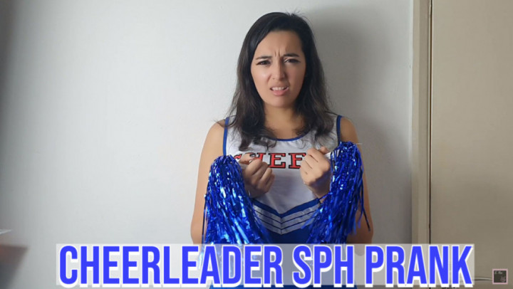 Cheerleader SPH Prank