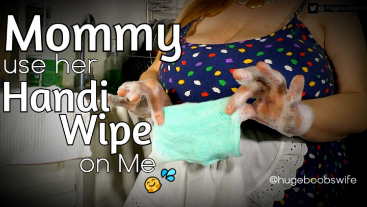 Step Mommy uses her handi wipe on me - July 21, 2021