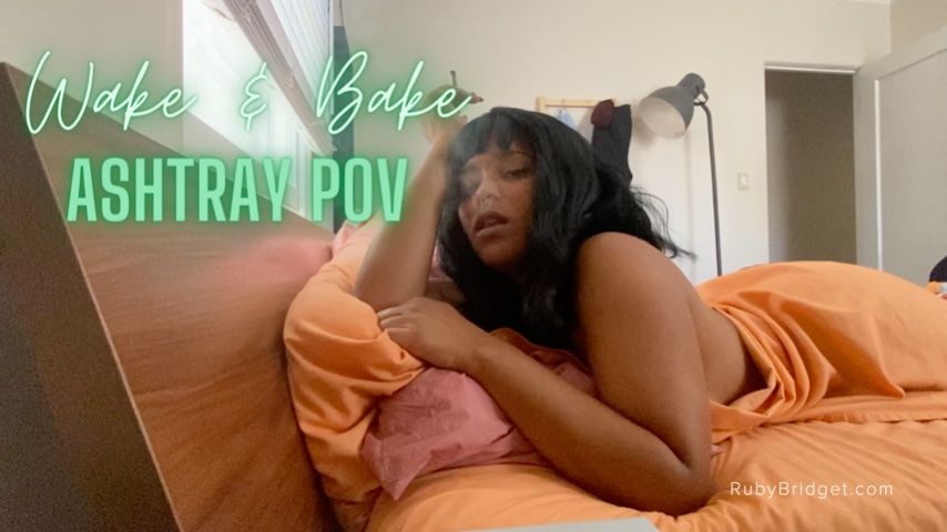 Wake & Bake - Ashtray POV - July 10, 2022