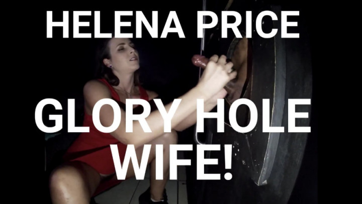 Helena Price Boored Gloryhole Wife