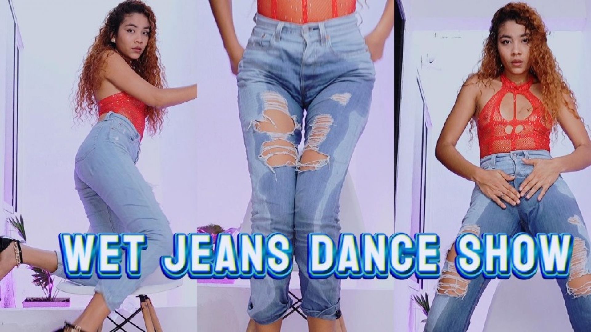 WET JEANS DANCE SHOW