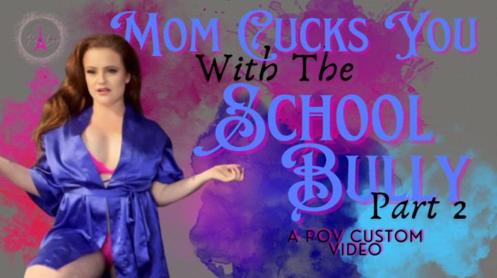 digitally re-edited**Mom Cucks You with the School Bully