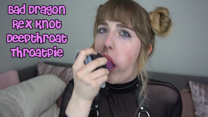 Missprincesskay Bad Dragon Rex Knot Deepthroat Throatpie