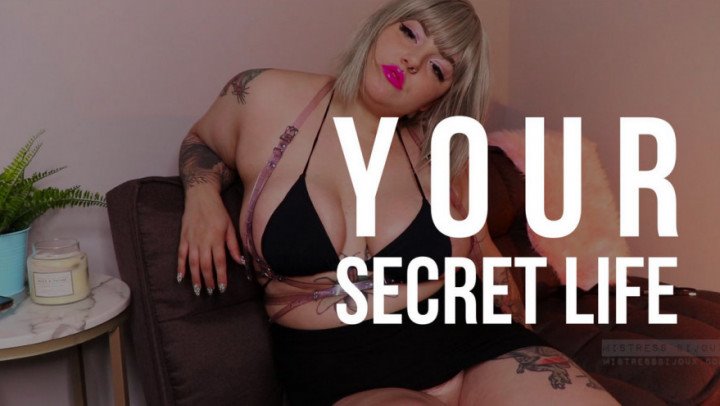 Mistressbijoux Your Secret Life