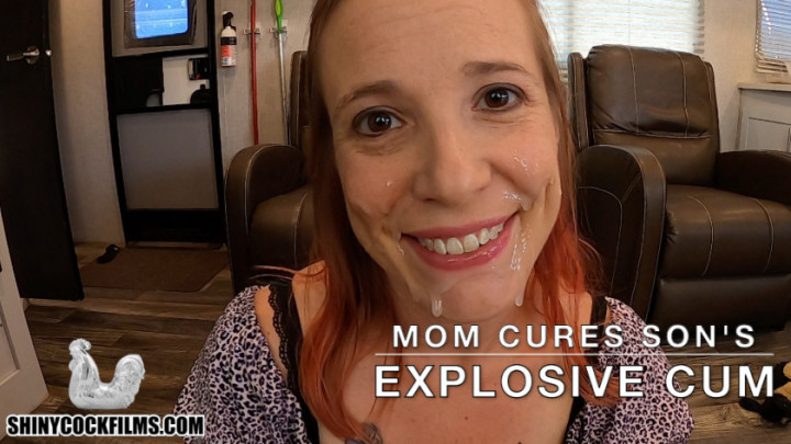 Mom Cures Son’s Explosive Cum - July 05, 2020