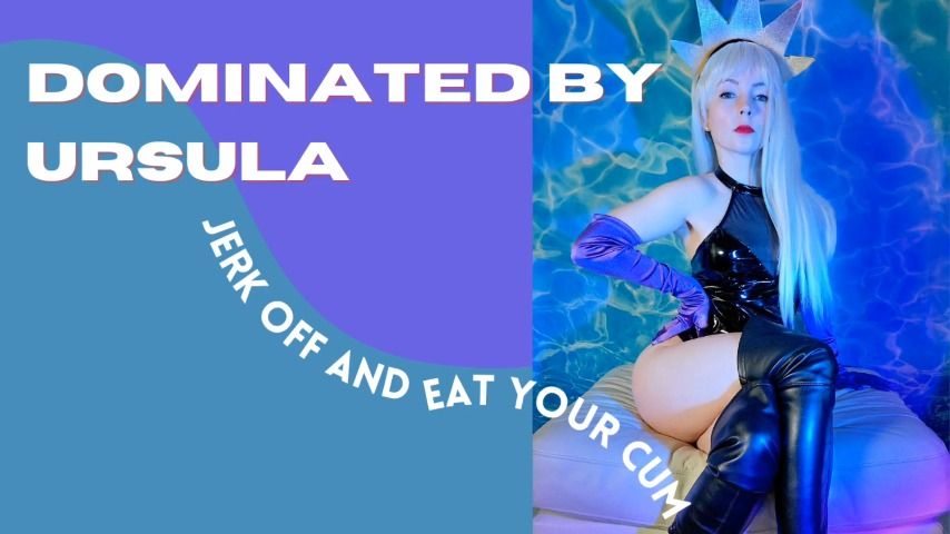 Dominated by Ursula - JOI and CEI - June 08, 2022