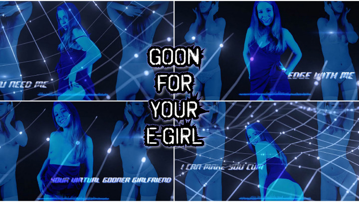 GOON FOR YOUR E-GIRL - October 31, 2021