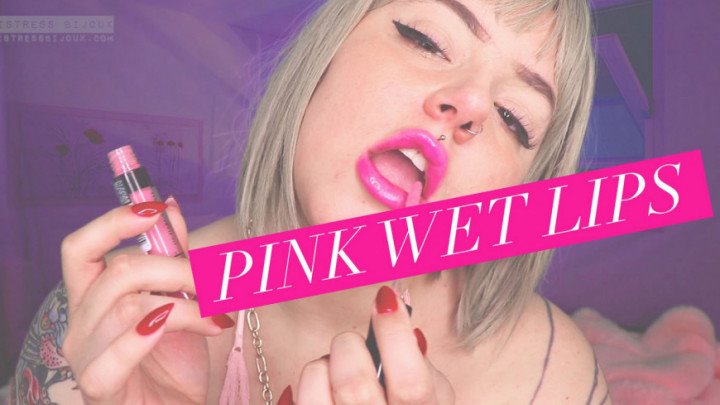Mistressbijoux Pink Wet Lips