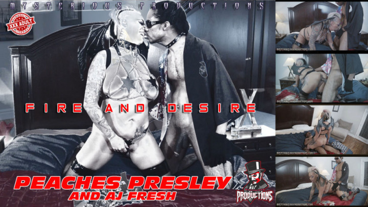 FIRE AND DESIRE - PEACHES PRESLEY - May 14, 2021