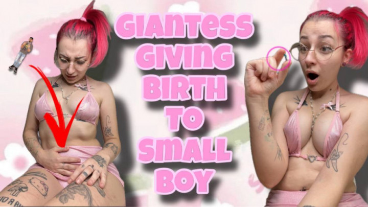 GIANTESS GIVING BIRTH TO TINY BOY