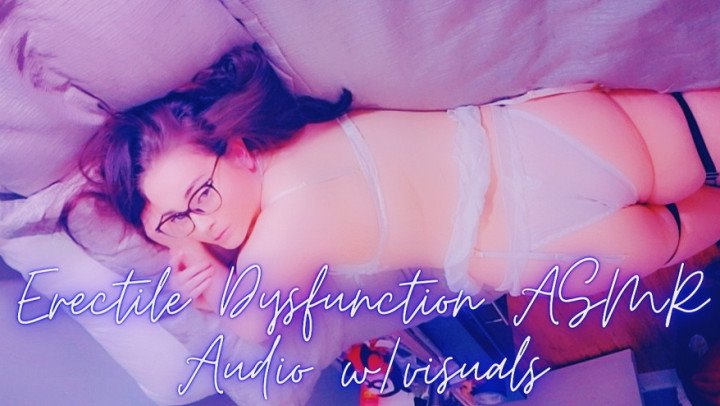 Caityfoxx Erectile Dysfunction Asmr Audio W Visual