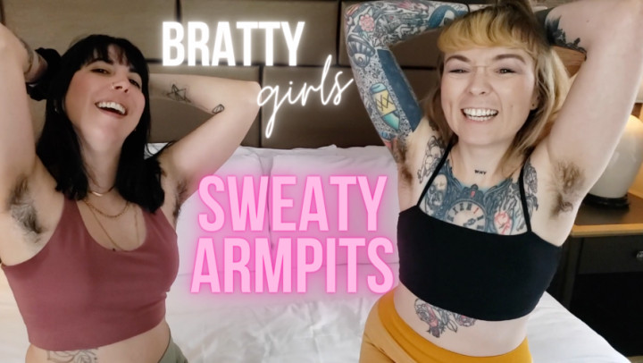 Bratty Girls Sweaty Hairy Armpits