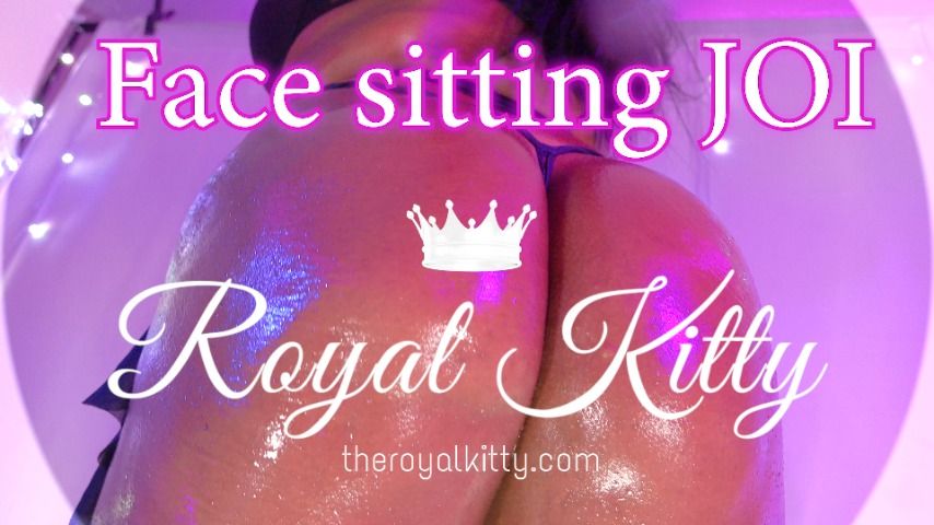 Theroyalkitty Face Sitting Joi