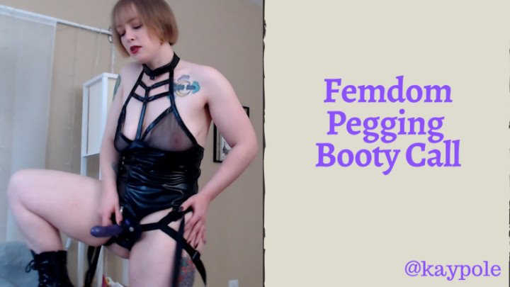 Kaypole Femdom Pegging Booty Call