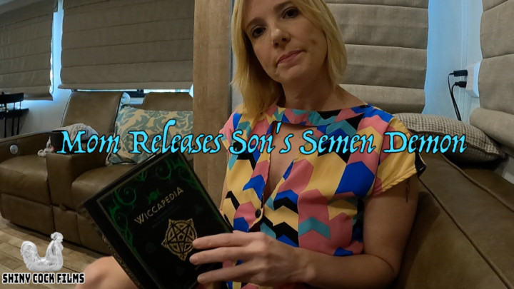 Mom Releases Sons Semen Demon - October 29, 2021