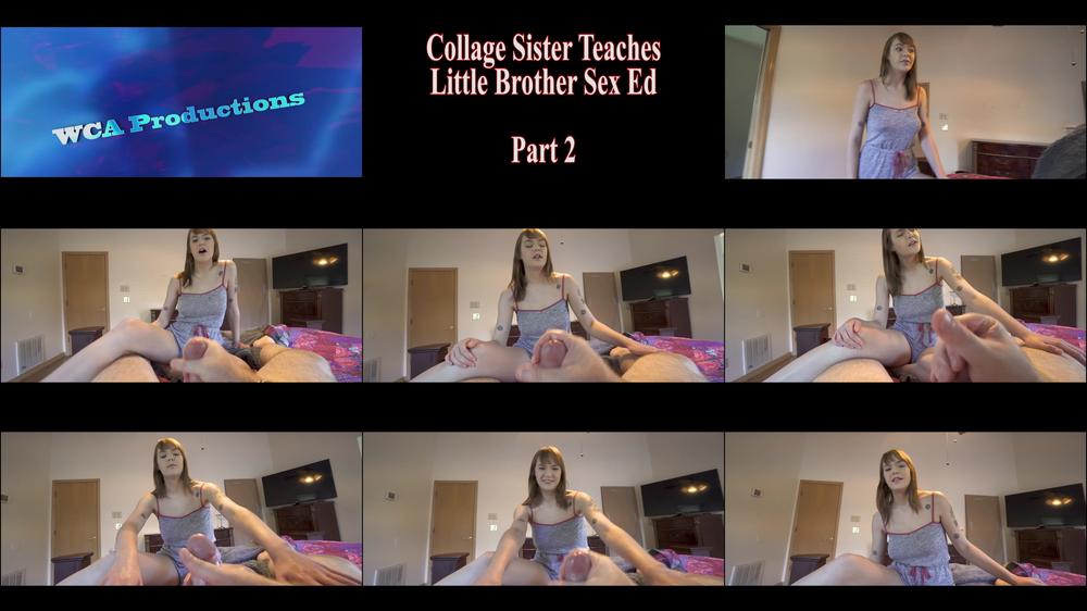College Sister Teaches Brother Sex Ed P2