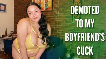 Demoted to My Boyfriend's Cuck - Jan 18, 2022 (Queenvixoxo)
