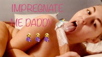 Daddy: Daughter Little Secret ** IMPREGNATE ME DADDY (TABOOTHA_QUEENx)