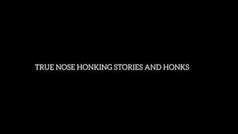 TRUE STORY ABOUT NOSE HONKINGS AUDIO PART 1 (Stormi Winters)