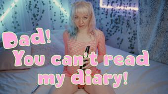 Daddy! You can't read my diary (Jolie Lyon)