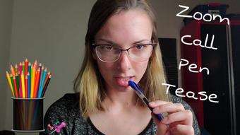 Zoom Call Pen Tease (Miss Malorie Switch)