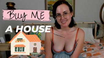 Buy Me A House (happylilcamgirl)