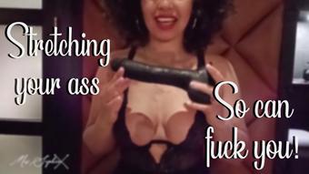 Stretching your ass so can fuck you (Mrs Sophie667)
