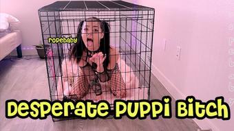 Ropebaby Desperate Puppi Bitch (Ropebaby)