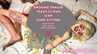 SMOKING TRASHY CLOWN WAM CAKESITTING (moreshameless)