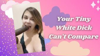 Your Tiny White Dick Can't Compare - November 23, 2021 (xGwen Ivy)