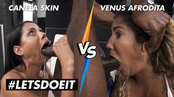 Canela Skin VS Venus Afrodita - June 18, 2021 (letsdoeit)