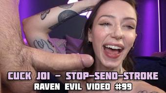 CUCK JOI - Stop - Send - Stroke #99 (RavennDick)