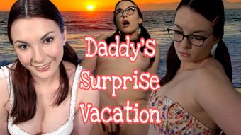 Daddy's Surprise Vacation (Miss Malorie Switch)