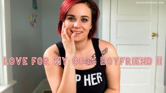 Love for My Cuck Boyfriend II (Nina Crowne)
