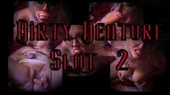 Goddesszora Dirty Denture Slut 2 (GoddessZora)