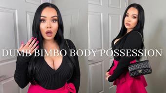 DUMB BIMBO BODY POSSESSION (Mia Jocelyn)