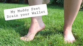My Muddy Feet Drain your Wallet - July 24, 2023 (AlleriaMystic)