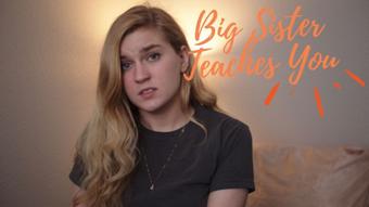 Big Sister Teaches You (jaybbgirl)