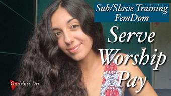 Your existence - Serve, Worship, Pay (GoddessDri)