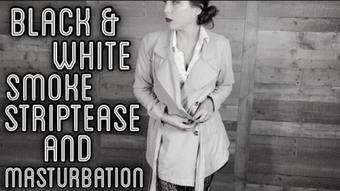 B&W Smoke Striptease and Masturbation - November 12, 2020 (LauraKing)
