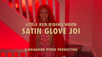 RED RIDING HOOD SATIN GLOVE JOI (RhiannonRyder1995)