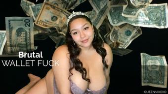 Hardcore Humiliation Wallet Fuck - May 2, 2021 (Queenvixoxo)