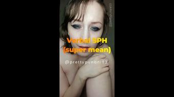 Verbal SPH super mean (Lizzymaestro)