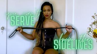 you Can't Serve from the Sidelines - January 30, 2023 (Master Ruby Bridget)